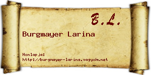 Burgmayer Larina névjegykártya